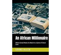 An African Millionaire