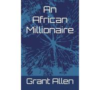 An African Millionaire