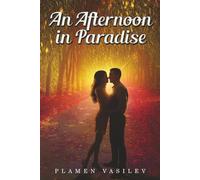 An Afternoon in Paradise