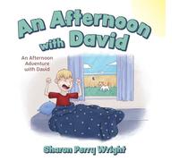An Afternoon with David: An Afternoon Adventure with David