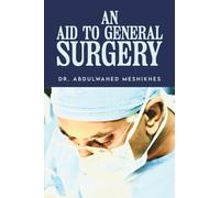 An Aid to General Surgery