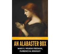 An Alabaster Box - ’A 1917 Tale of Faith and Selflessness‘