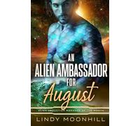 An Alien Ambassador for August (Alien Abduction of the Month)