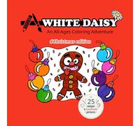 An All-Age Coloring Adventure #25 unique, hand-drawn Christmas and winter-themed illustrations