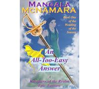 An All-Too-Easy Answer: Book 1 of the Wedding of the Season (A Knightess of the Realm Novel)