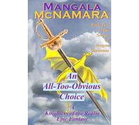 An All-Too-Obvious Choice: Book 2 of the Secrets of Dragon Mountain (A Knightess of the Realm Novel)