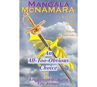 An All-Too-Obvious Choice: Book 2 of the Secrets of Dragon Mountain (A Knightess of the Realm Novel)