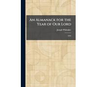 An Almanack for the Year of Our Lord: 1924