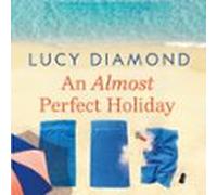 An Almost Perfect Holiday