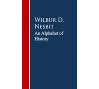 An Alphabet Of History (ebook)