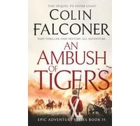 An Ambush of Tigers (Epic Adventure)