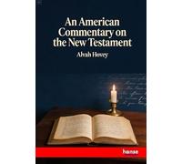 An American Commentary on the New Testament