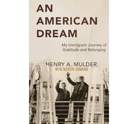 An American Dream: My Immigrant Journey of Gratitude and Belonging