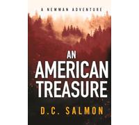An American Treasure: 2 (A Newman Adventure)