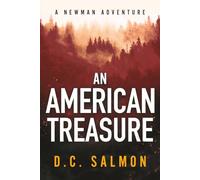 An American Treasure: 2 (A Newman Adventure)