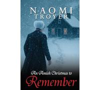 An Amish Christmas to Remember (Amish Christmas Romances 2025)