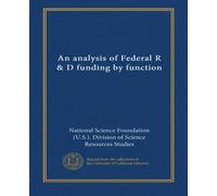 An analysis of Federal R & D funding by function (1974)
