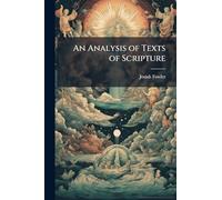 An Analysis of Texts of Scripture