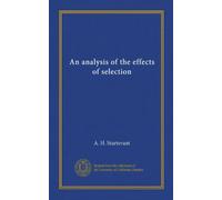 An analysis of the effects of selection