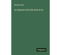 An Analysis of the Life-form in Art