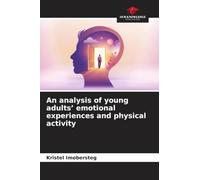 An analysis of young adults' emotional experiences and physical activity