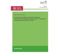 An Analytic-Synthetic Approach Combining Mathematical Modeling and Experiments - Towards an Understanding of Biofilm Systems