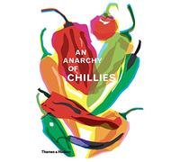 An Anarchy of Chillies