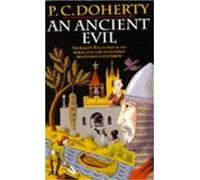 An Ancient Evil (canterbury Tales Mysteries Book 1) (ebook)