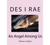 An Angel Among Us: Poetry n motion: Volume 1