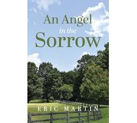 An Angel in the Sorrow