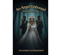 An Angel Unbound: 2 (The Gemini Saga)
