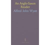 An Anglo-Saxon Reader