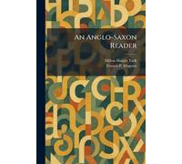 An Anglo-Saxon Reader