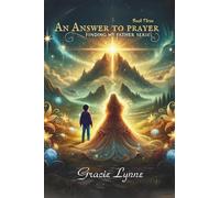 An Answer To Prayer (FINDING MY FATHER)