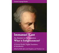 An Answer to the Question: What is Enlightenment?: A German Reader, English Translation and Introduction (German Language Readers)