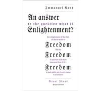 An Answer to the Question: 'What is Enlightenment?': Immanuel Kant (Penguin Great Ideas)