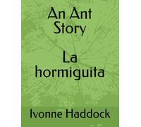 An Ant Story (Ants in English and Spanish)