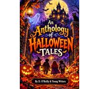 An Anthology of Halloween Tales