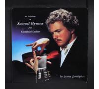 An Anthology of Sacred Hymns for Classical Guitar
