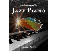 An Approach to Jazz Piano