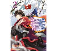 An Archdemon's Dilemma: How to Love Your Elf Bride - Band 02 (deutsche Ausgabe)