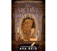 An Archive of Romance Deluxe Illustrated Edition: A Study in Drowning Novella: 3