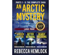 An Arctic Mystery: The Complete Saga