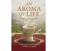 An Aroma of Life: Generations of Yemenis Following Jesus