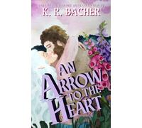 An Arrow to the Heart