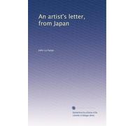 An artist's letter, from Japan