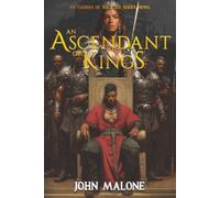 An Ascendant of Kings: An Embers of the Past Series Novel