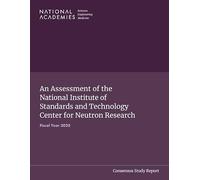 An Assessment of the National Institute of Standards and Technology Center for Neutron Research: Fiscal Year 2025
