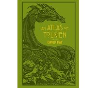 Atlas de Tolkien – Una exploración ilustrada del mundo de Tolkien