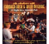 An Audience with Crooked Jack & Billy McGuire: A Night in a Scottish Pub